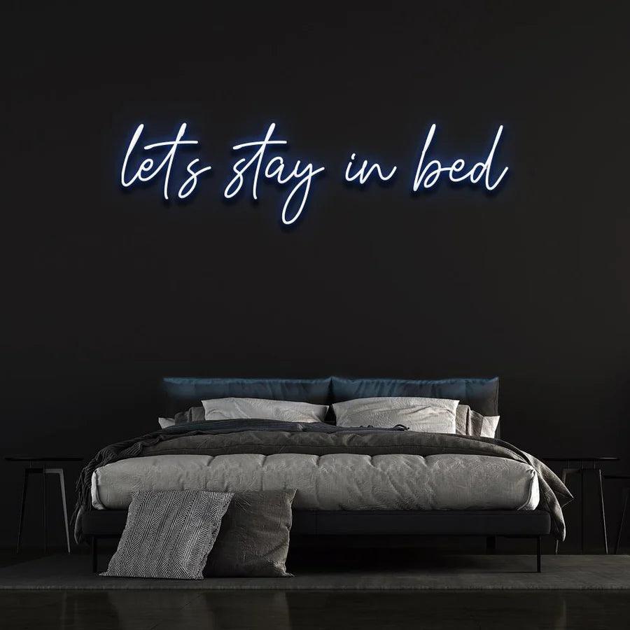 LET'S STAY IN BED NEON SIGN-Neonsigns-Blue-45 x 90 cm-No-Neon Brothers