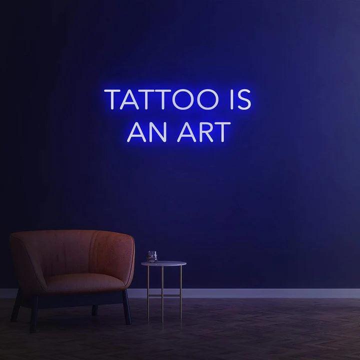 Tattoo is an art - LED Neon Sign-Neonsigns-45 x 105 cm-Blue-Neon Brothers